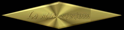 Le star-system !